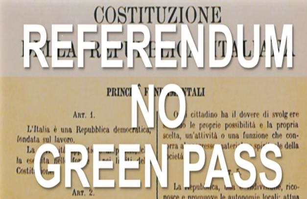 Raccolta firme per il progetto di legge di iniziativa popolare "referendum no green pass"